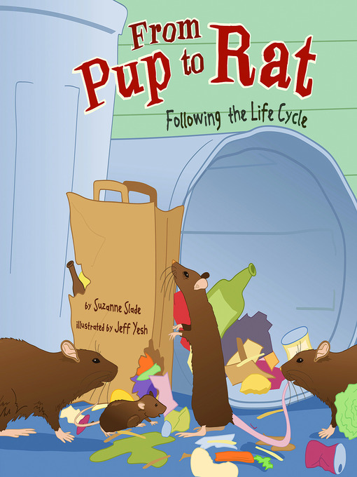 Title details for From Pup to Rat by Suzanne Slade - Available